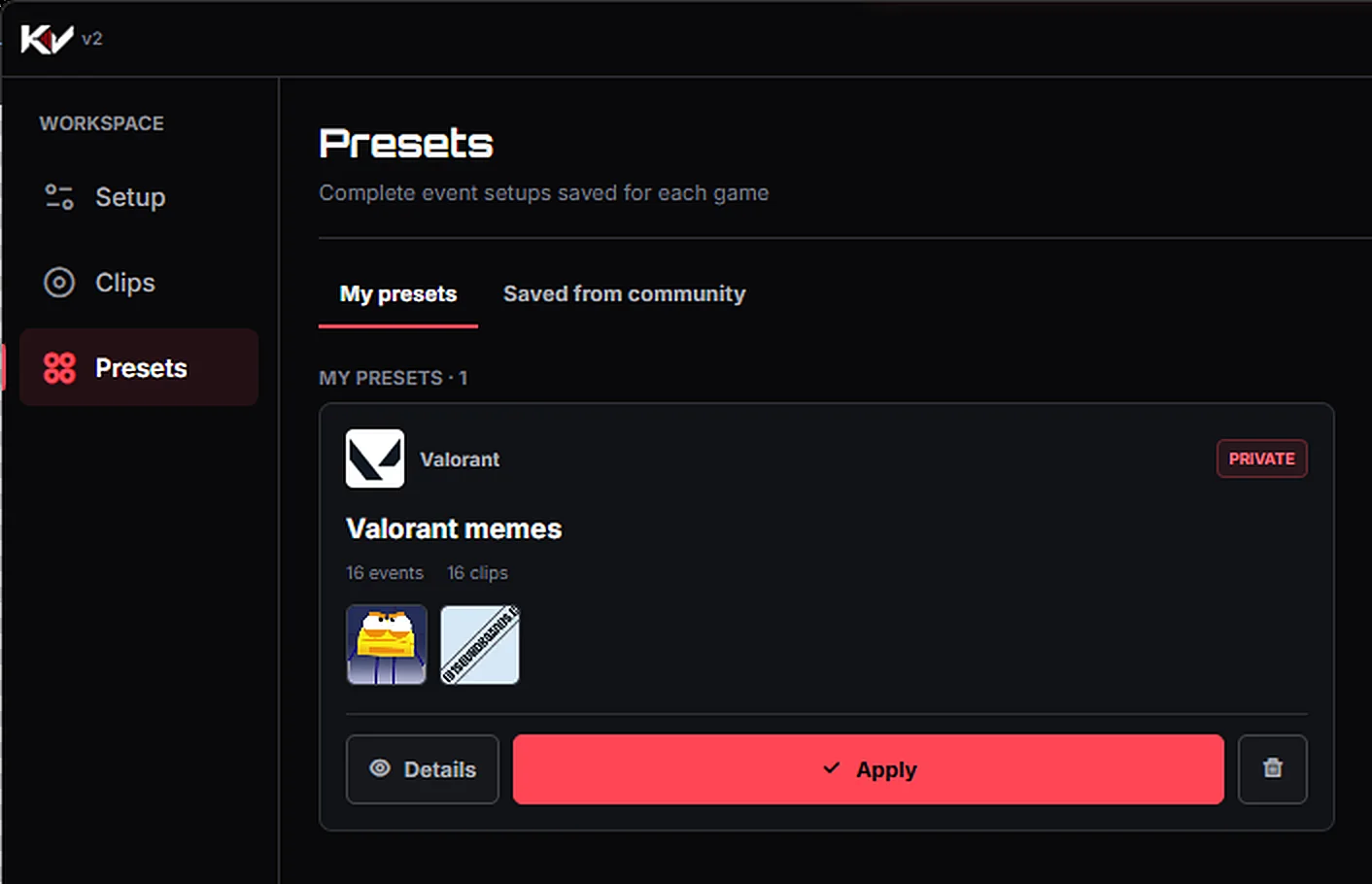Killer Vibe Presets screen: a private Valorant memes preset with 16 events, 16 clips and an Apply button